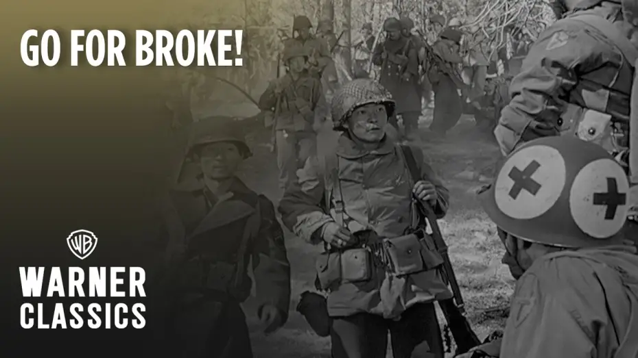 Watch film Go for Broke! | The 442nd Unit Joins the U.S. 36th Infantry Division in Battle