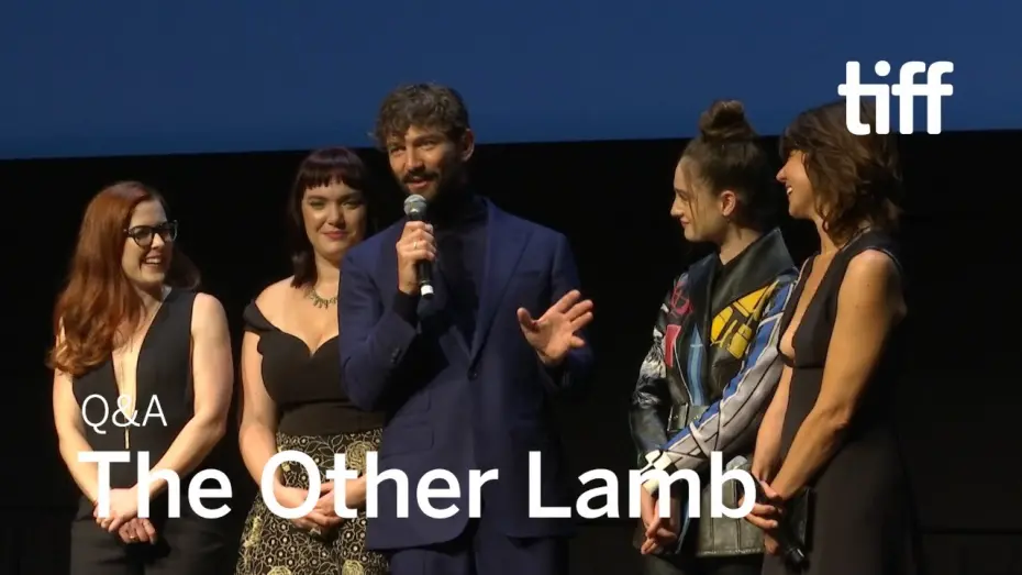 Watch film The Other Lamb | THE OTHER LAMB Cast and Crew Q&A | TIFF 2019