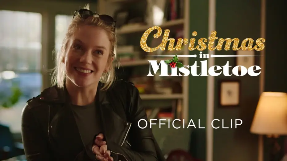 Watch film Christmas in Mistletoe | Clip