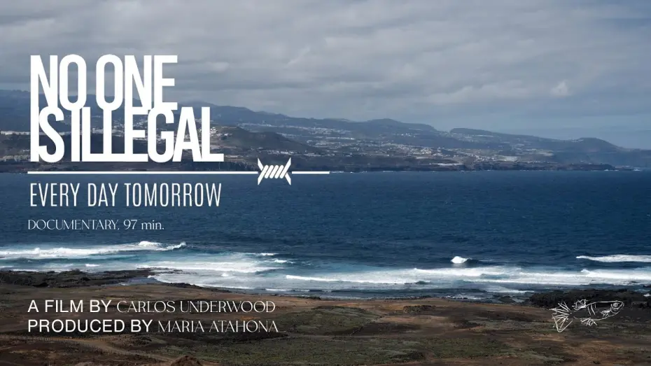 Watch film No One Is Illegal Every Day Tomorrow | No One is Illegal Every Day Tomorrow