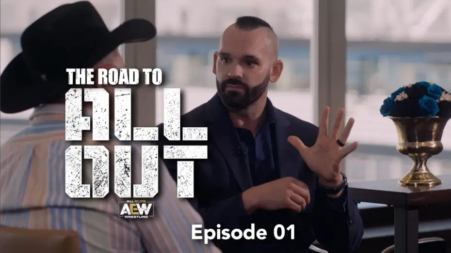 Watch film AEW All Out 2019 | The Road to All Out - Episode 01