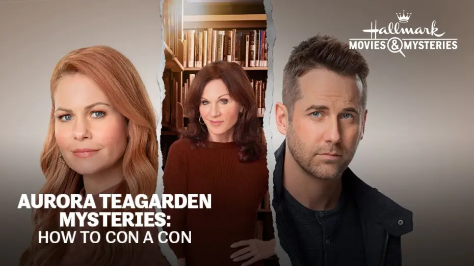 Watch film Aurora Teagarden Mysteries: How to Con a Con | Preview - Aurora Teagarden Mysteries: How to Con a Con - Hallmark Movies & Mysteries