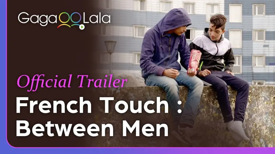 Watch film French Touch: Between Men | French Touch : Between Men | Official Trailer | From fingertips to lips, men will change their lives