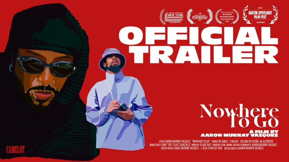 Watch film Nowhere To Go | Nowhere To Go | Official Trailer (4K)