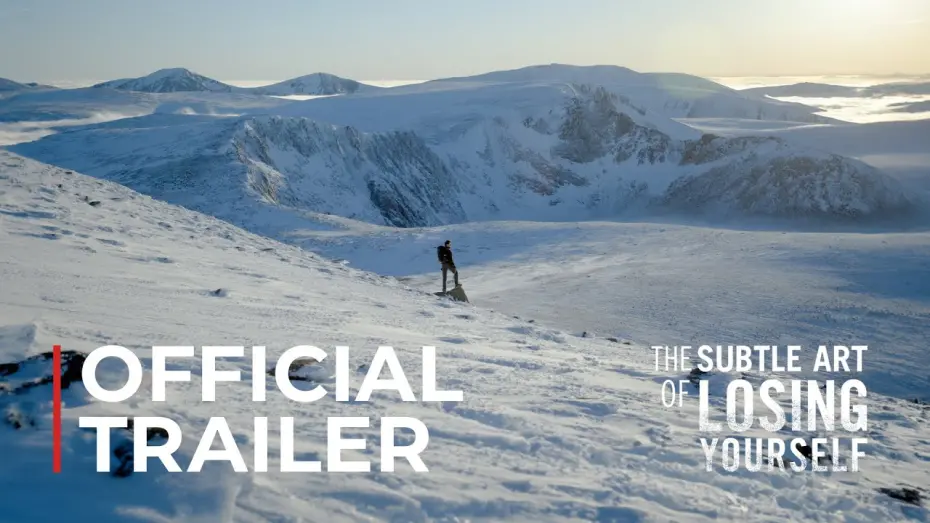 Watch film The Subtle Art of Losing Yourself | The Subtle Art of Losing Yourself - Official Trailer