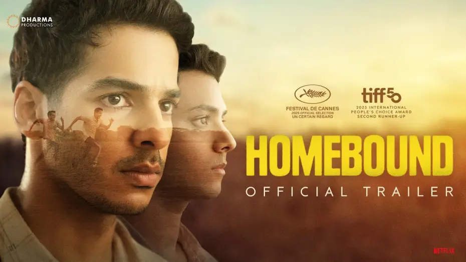 Watch film Homebound | HOMEBOUND - OFFICIAL TRAILER