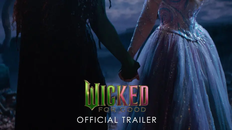 Watch film Wicked Part Two | Official Trailer