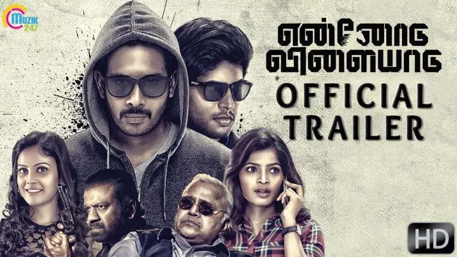 Watch film Ennodu Vilayadu | Ennodu Vilayadu | Official Trailer | Bharath, Kathir, Chandini,Sanchitha Shetty | Arun Krishnaswami