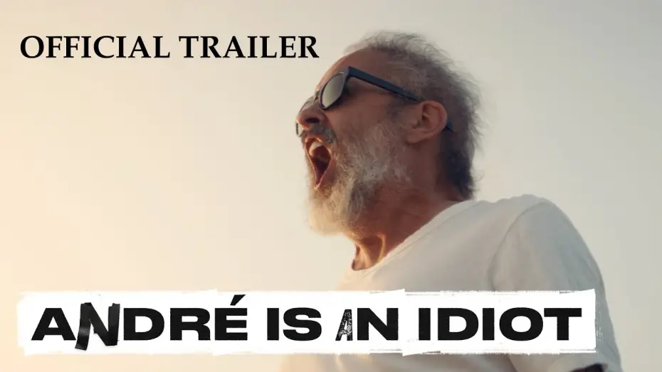 Watch film Andr&eacute; is an Idiot | Official Trailer