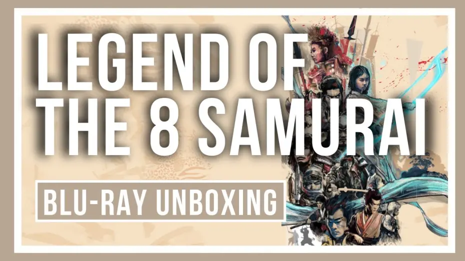 Watch film Legend of the Eight Samurai | Blu-ray Unboxing Video