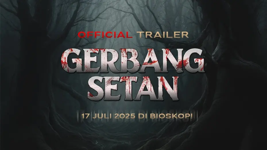 Watch film Gerbang Setan | Gerbang Setan - Trailer 2025