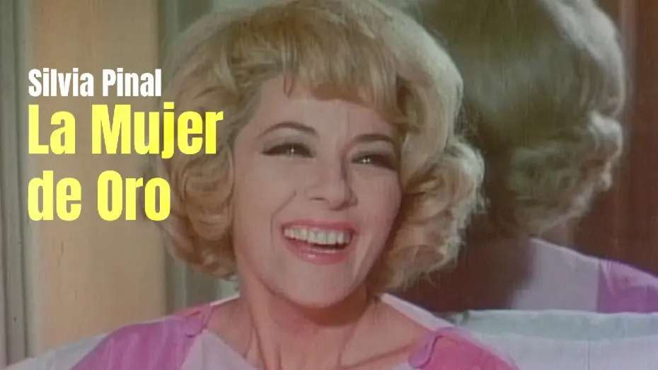 Watch film La mujer de oro | La Mujer de Oro - Película Completa de Silvia Pinal