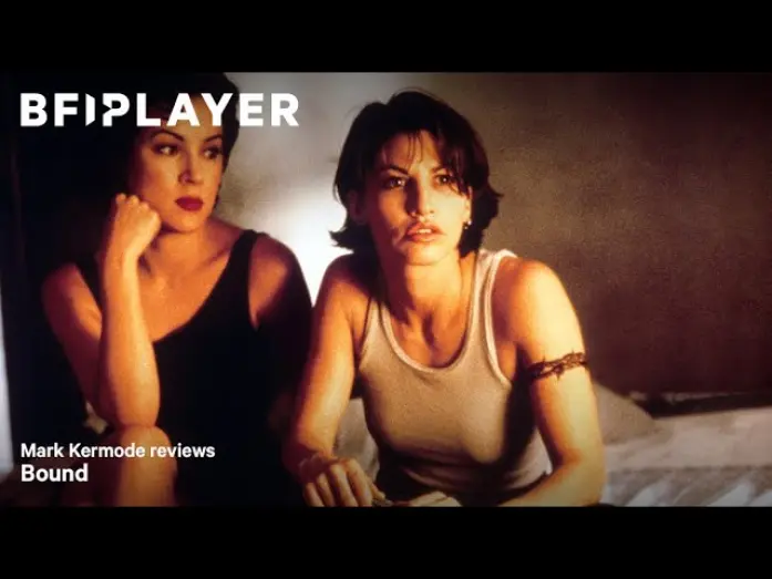Watch film Bound | Mark Kermode reviews Bound (1996) | BFI Player