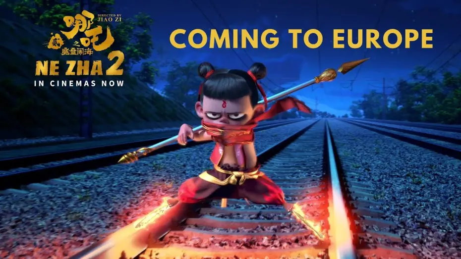 Watch film Ne Zha 2 | Coming to Europe