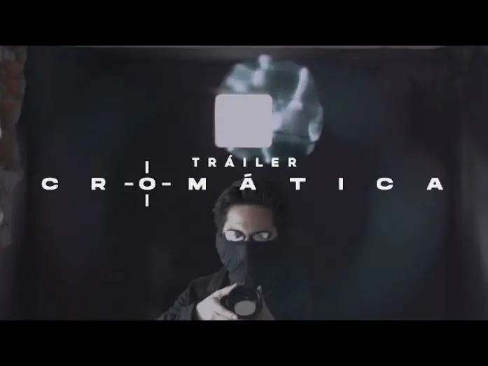 Watch film CROMÁTICA | CROMÁTICA - Cortometraje (Trailer)