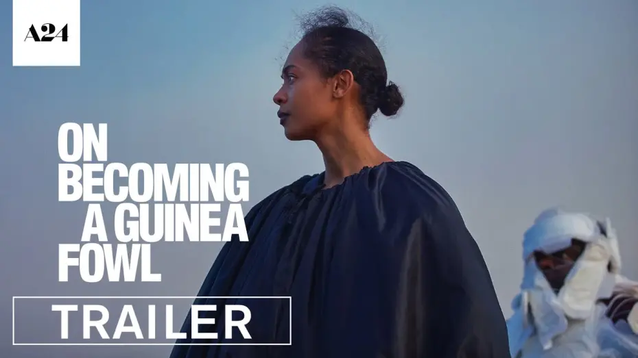 Watch film On Becoming a Guinea Fowl | Official Trailer [Subtitled]