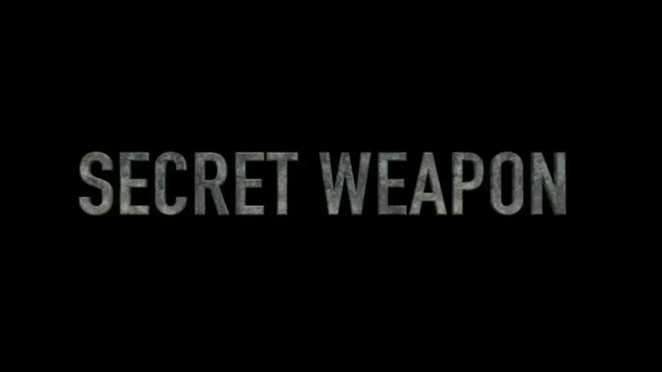 Watch film Secret Weapon | Trailer