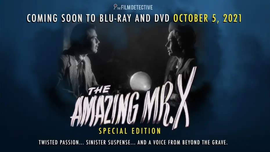 Watch film The Amazing Mr. X | The Amazing Mr. X (1948) | Trailer | Coming to Special Edition Blu-ray and DVD, Oct. 5