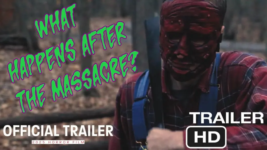 Watch film What Happens After the Massacre? | WHAT HAPPENS AFTER THE MASSACRE? Official Trailer (2025) Horror Movie HD