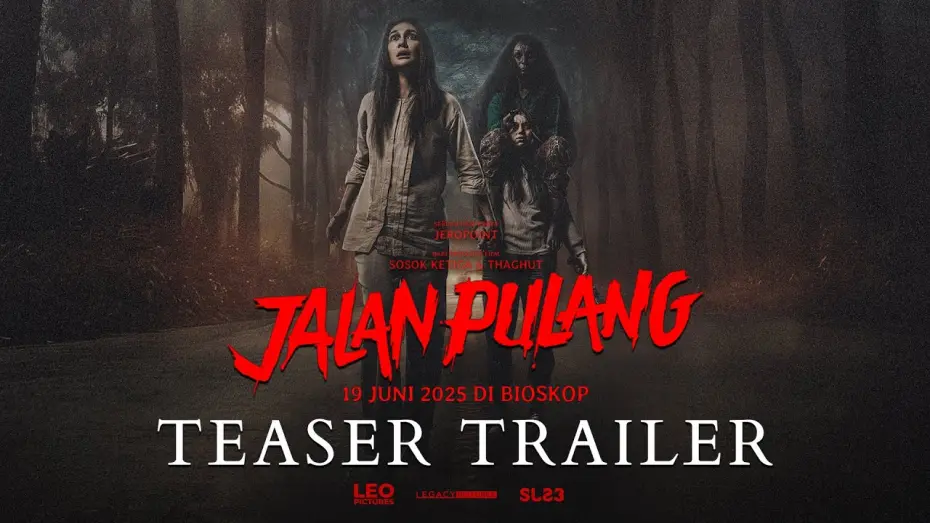 Watch film Jalan Pulang | OFFICIAL TEASER | JALAN PULANG
