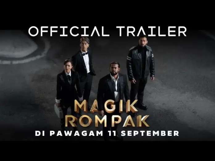 Watch film Magik Rompak | Magik Rompak | Official Trailer
