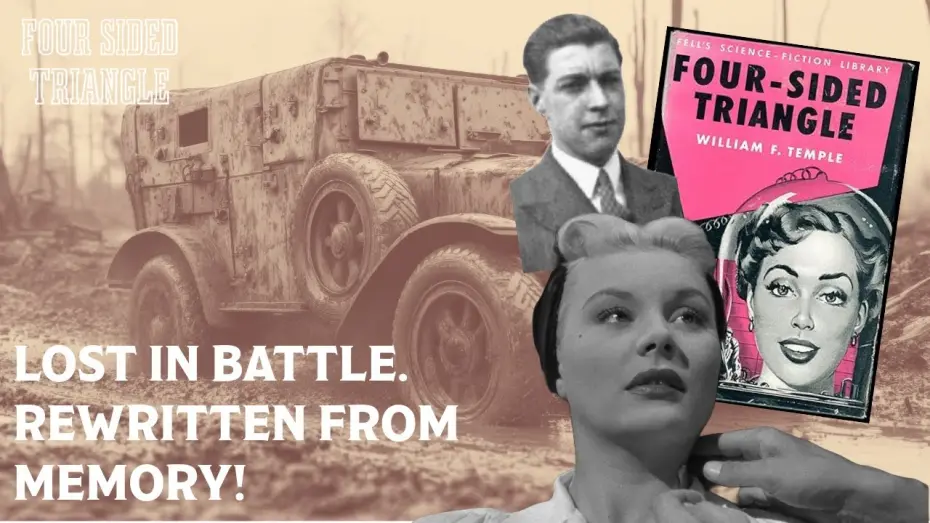 Watch film Four Sided Triangle | The Sci-Fi Classic That Sank in War… TWICE!