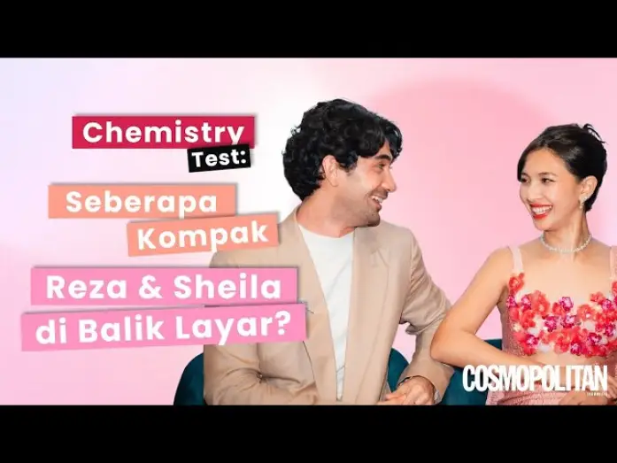 Watch film The Most Beautiful Girl in The World | Chemistry Test: Seberapa Kompak Reza & Sheila di Balik Layar?