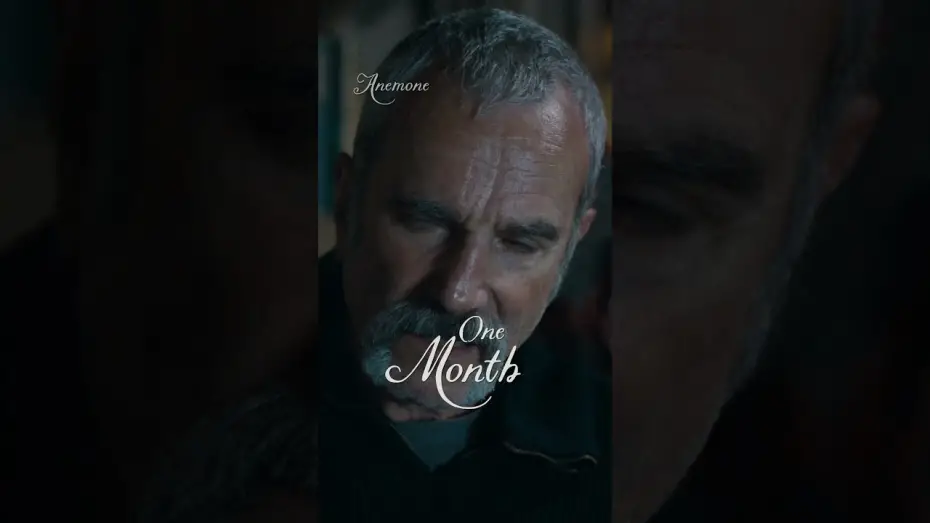 Watch film Anemone | The countdown is on. Get ready for Daniel Day-Lewis