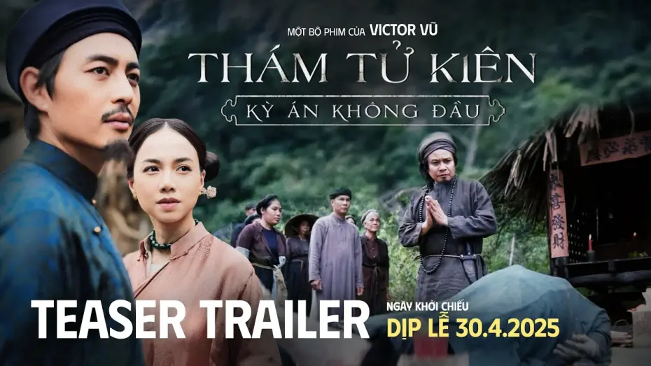 Watch film Detective Kiên: The Headless Horror | THÁM TỬ KIÊN: KỲ ÁN KHÔNG ĐẦU | TEASER TRAILER | DỰ KIẾN TẠI RẠP DỊP LỄ 30.04.2025