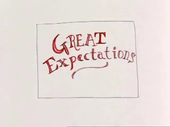 Watch film Great Expectations (not what you’re thinking) | Great Expectations (not what you