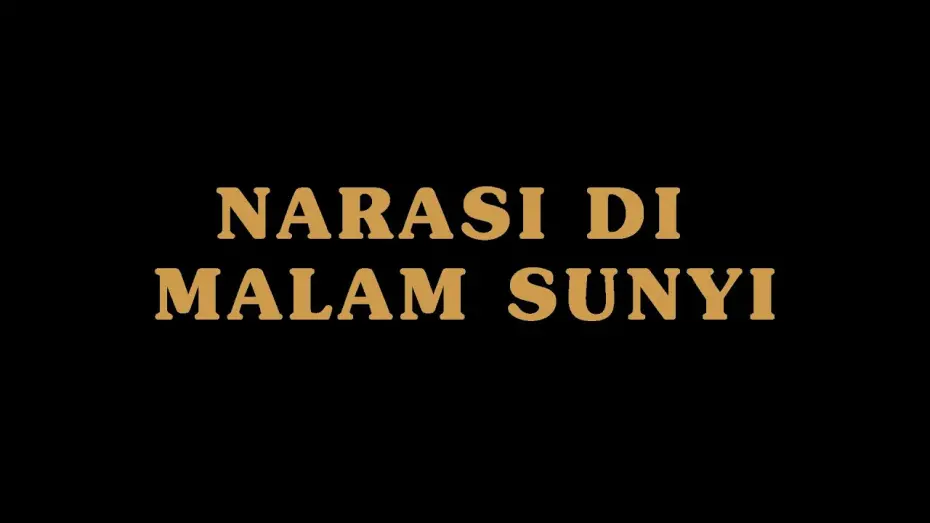 Watch film NARASI DI MALAM SUNYI | NARASI DI MALAM SUNYI Teaser
