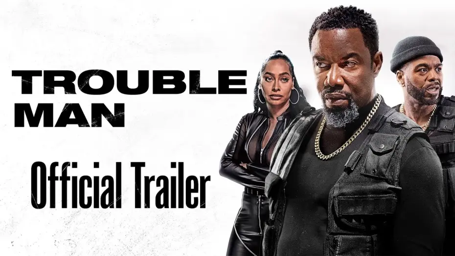 Watch film Trouble Man! | Official Trailer