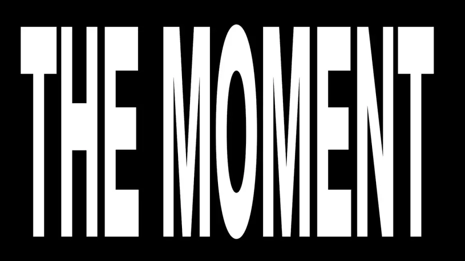 Watch film The Moment | Coming 2026