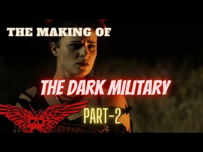 Watch film The Dark Military | The Dark Military (Making of Public) 0.2
