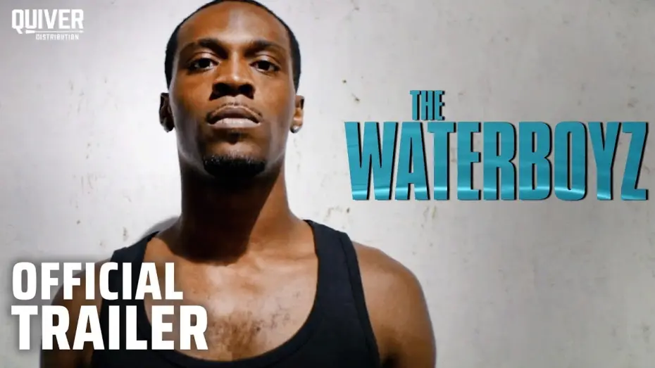 Watch film The Waterboyz | THE WATERBOYZ | Official Trailer
