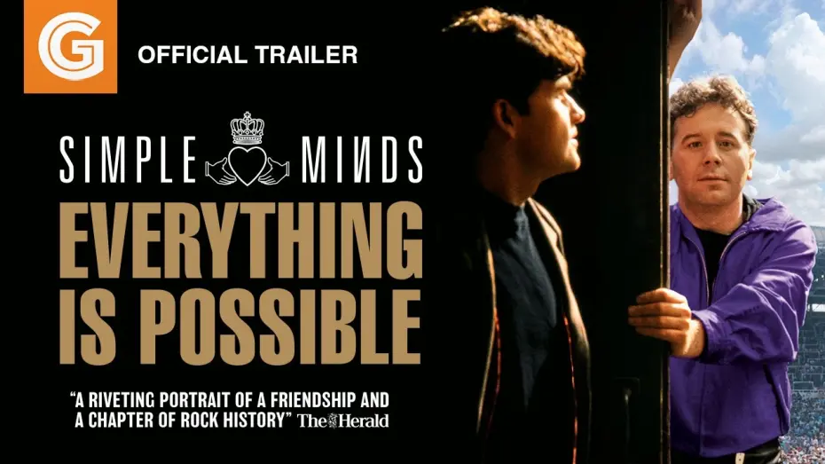 Watch film Simple Minds: Everything is Possible | Simple Minds: Everything is Possible | Official Trailer
