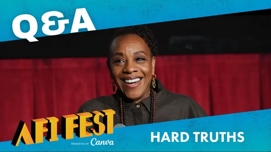 Watch film Hard Truths | AFI Fest Conversation: HARD TRUTHS