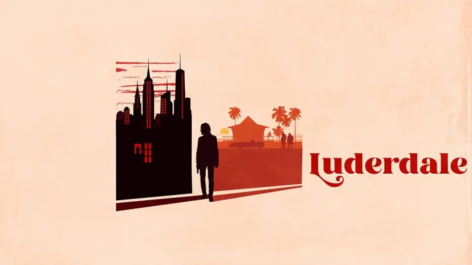 Watch film Luderdale | Official Trailer