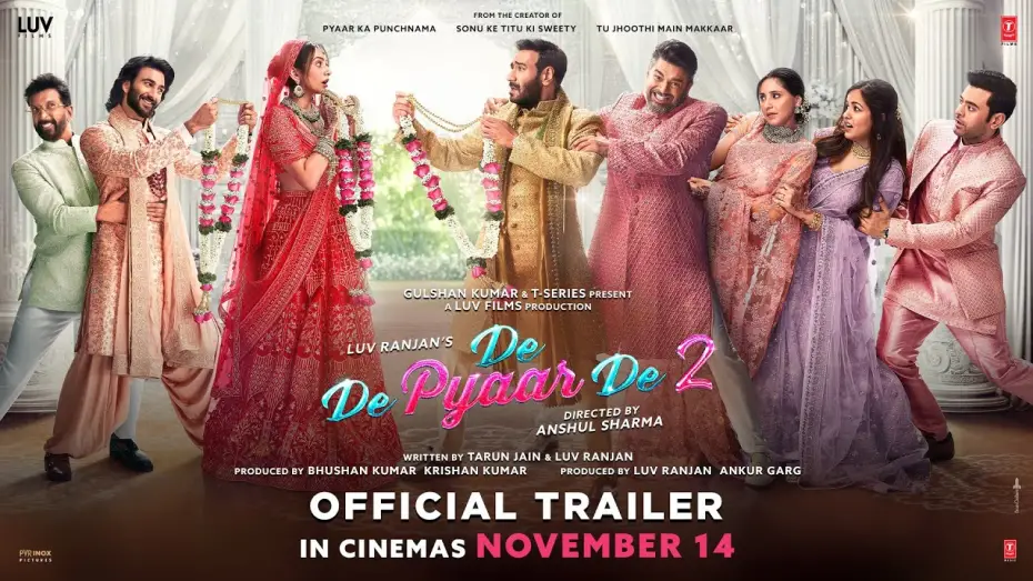 Watch film De De Pyaar De 2 | De De Pyaar De 2 - Official Trailer | Ajay Devgn, R. Madhavan, Rakul Preet, Meezaan Jafri | 14th Nov