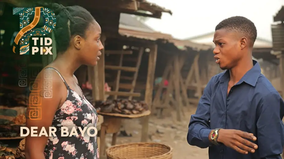 Watch film Dear Bayo | Dear Bayo Official African Trailer| English| 2020 TidPix Trailer