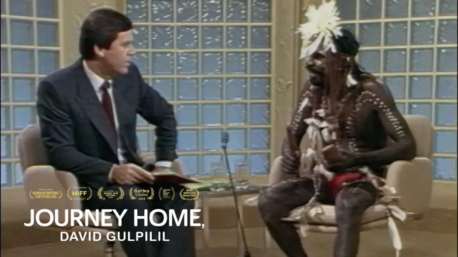 Watch film Journey Home, David Gulpilil | Official Clip - Two Worlds