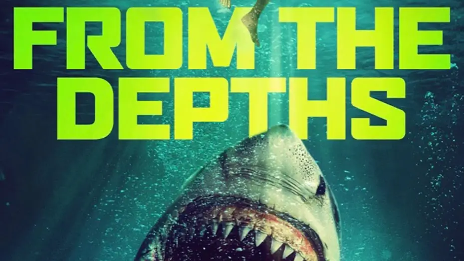 Watch film From the Depths | From The Depths | Trailer