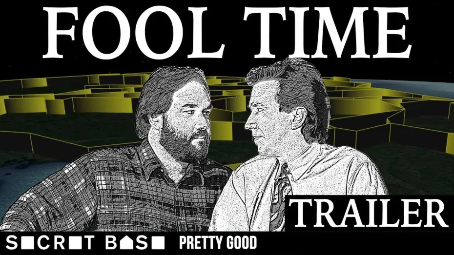 Watch film FOOL TIME | "Fool Time," an upcoming Pretty Good mini-series