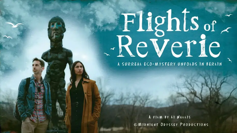 Watch film Flights of Reverie | Flights of Reverie—Official Trailer (Directed by Li Wallis) | Mystery • Drama • Thriller | Rated 16+