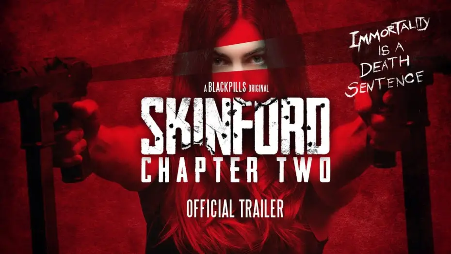 Watch film Skinford: Chapter 2 | SKINFORD: CHAPTER TWO (2018) - Official Trailer