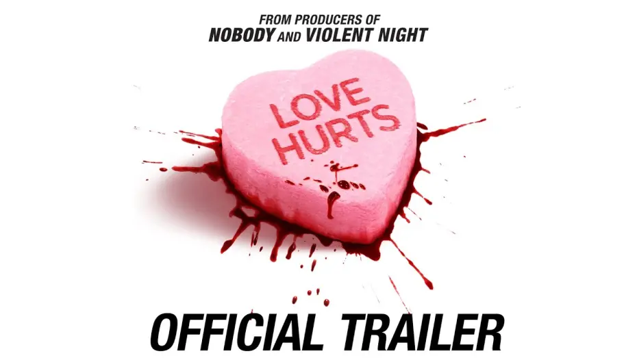 Watch film Love Hurts | Official Trailer