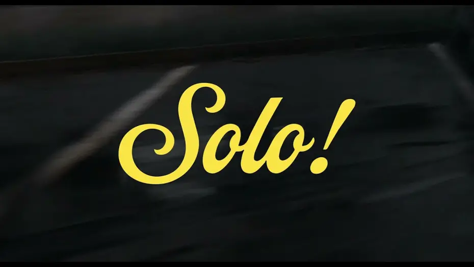 Watch film Solo! | Solo! | Teaser