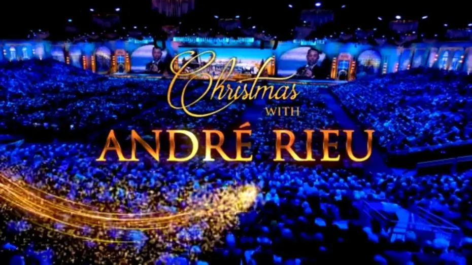 Watch film Christmas with André Rieu &ndash; Live in Maastricht | Christmas with André Rieu &ndash;&nbsp;Live in Maastricht (2019)