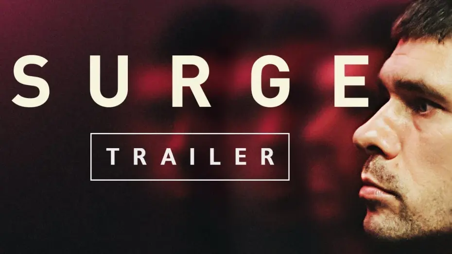 Watch film Surge | SURGE - Official Trailer