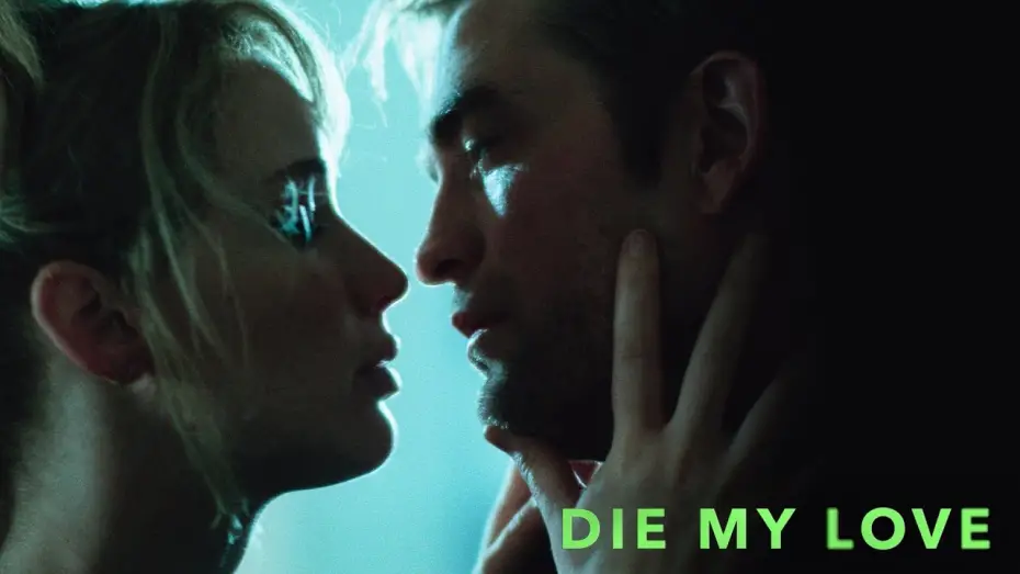 Watch film Die, My Love | Official Teaser Trailer